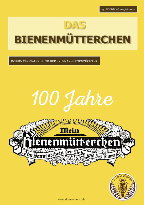 Das Bienenmütterchen 100 Jahre